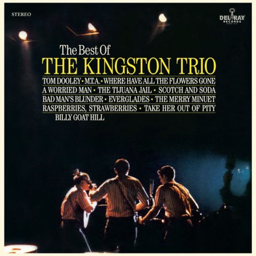 Kingston Trio - Best Of The Kingston Trio  LP LP
